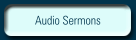 Audio Sermons